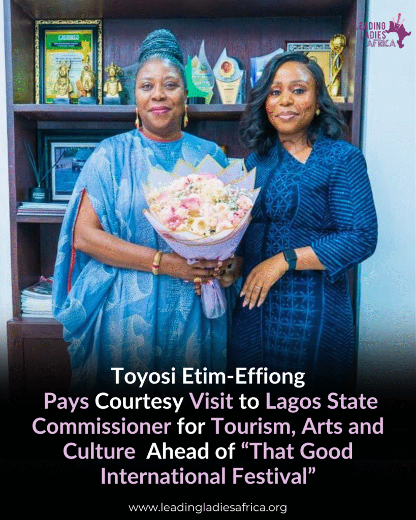 Toyosi Etim-Effiong Pays Courtesy Visit to Lagos State Commissioner for Tourism, Arts and Culture, Mrs. Toke Benson-Awoyinka, Ahead of “That Good International Festival” Toyosi Etim-Effiong Pays Courtesy Visit to Lagos State Commissioner for Tourism, Arts and Culture, Mrs. Toke Benson-Awoyinka, Ahead of “That Good International Festival”